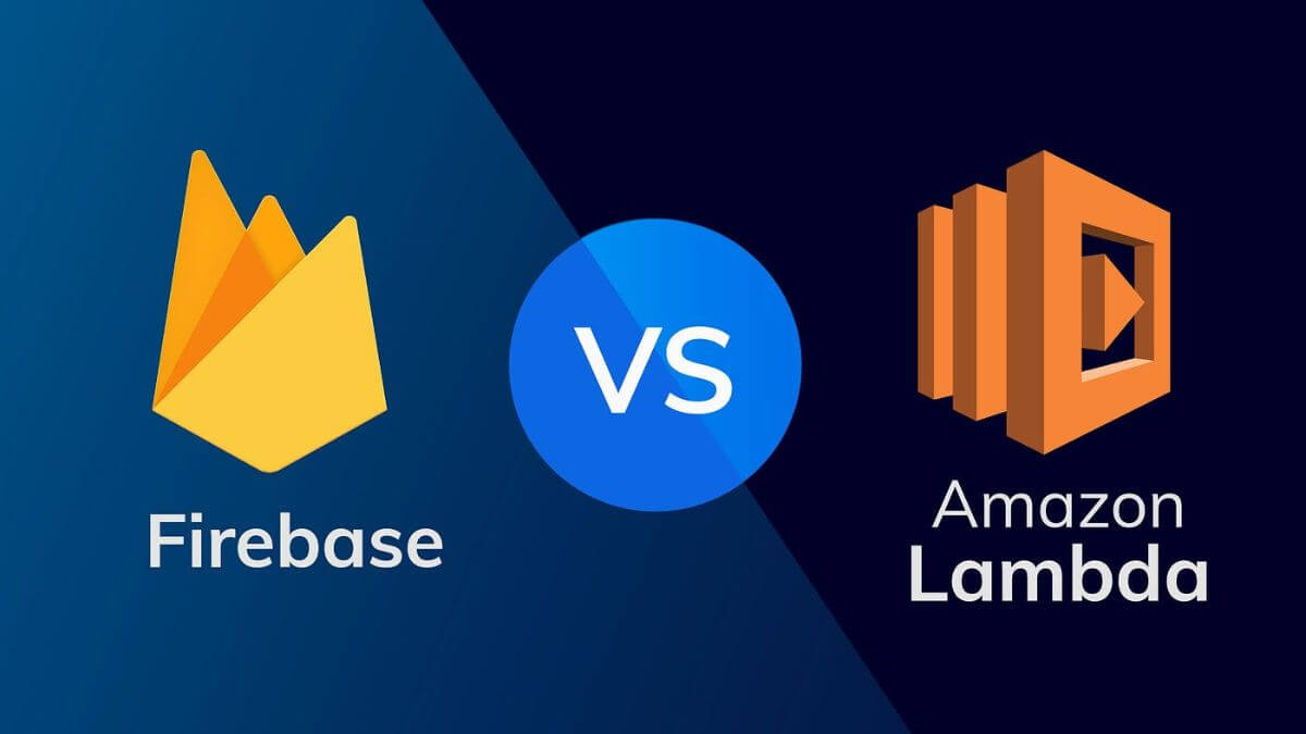 Firebase vs AWS — Google Firebase vs Amazon Lambda
