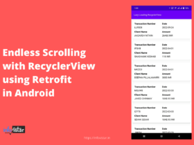 Endless Scrolling with RecyclerView using Retrofit in Android