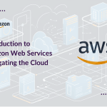 Introduction to Amazon Web Services Navigating the Cloud