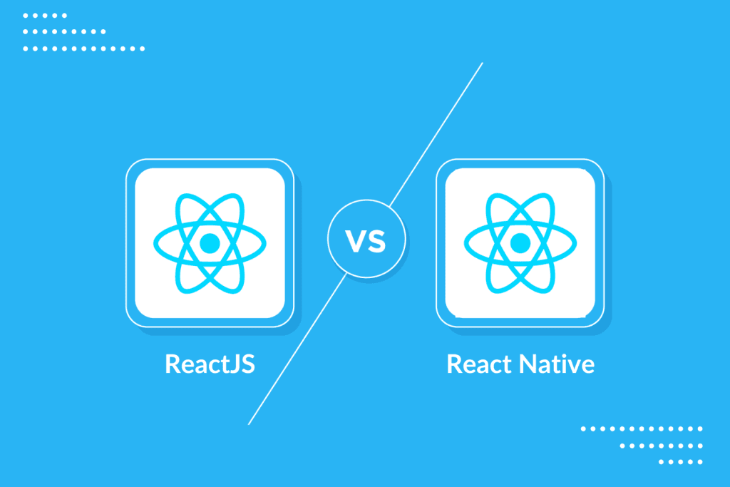 ReactJS vs React Native