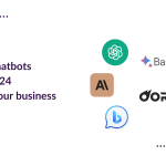 Top AI Chatbots In 2024 Choosing the right bot for your business