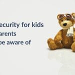 Cybersecurity for kids What parents should be aware of in 2024