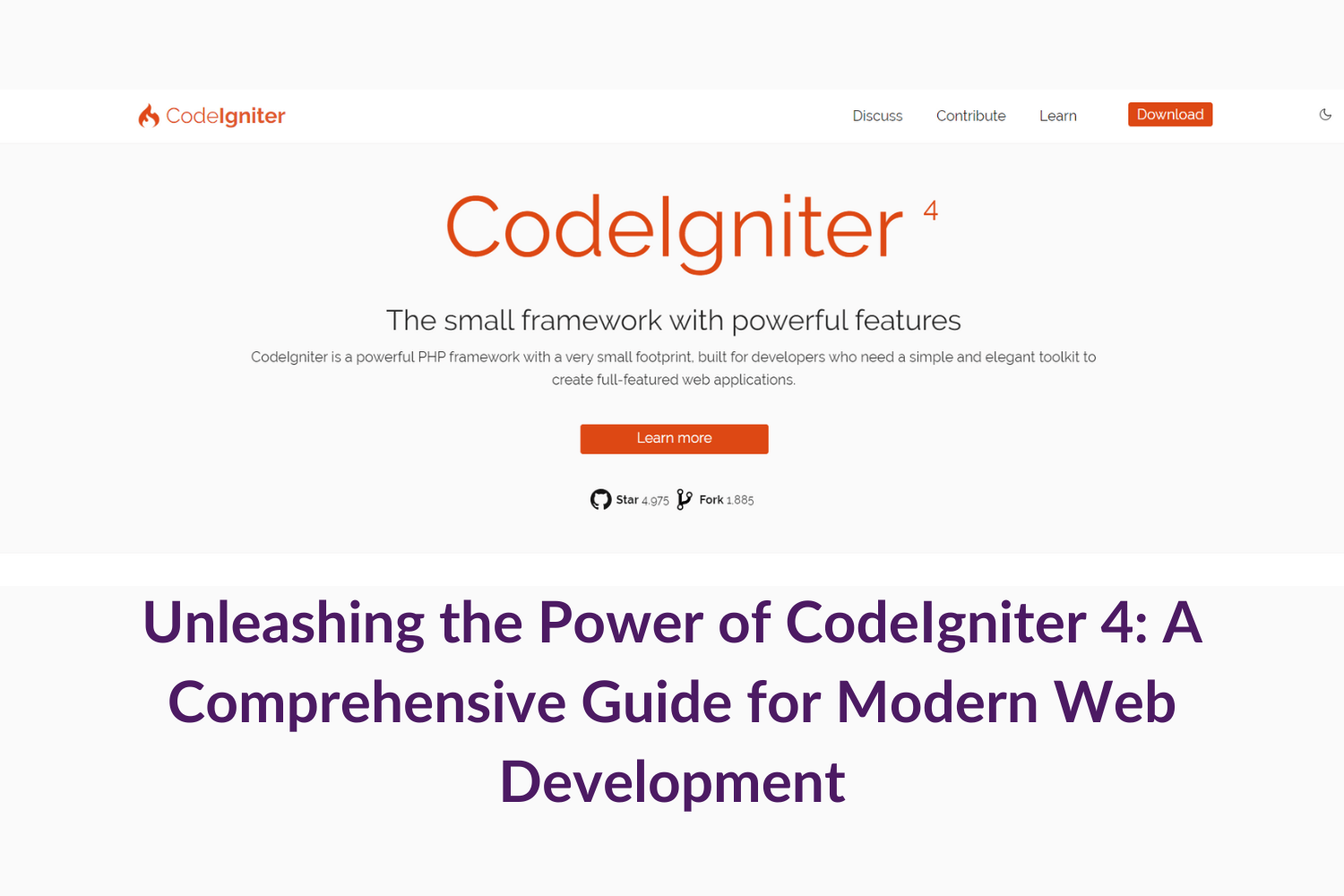 Unleashing the Power of CodeIgniter 4 A Comprehensive Guide for Modern Web Development
