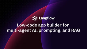 What is Langflow A Simple Guide to Building AI Workflows