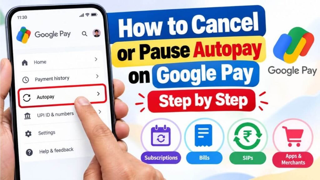 How to Cancel or Pause Autopay on Google Pay: Step by Step How to Cancel or Pause Autopay on Google Pay